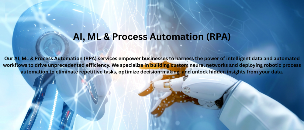 ai, ml & process automation (rpa)